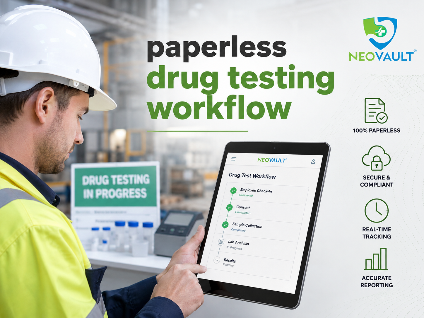 Paperless drug testing workflow for AU compliance